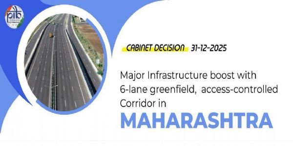 ਕੈਬਨਿਟ : ਨਾਸਿਕ-ਸੋਲਾਪੁਰ-ਅਕਲਕੋਟ ਕੋਰੀਡੋਰ ਦੇ ਨਿਰਮਾਣ ਨੂੰ ਮਨਜ਼ੂਰੀ