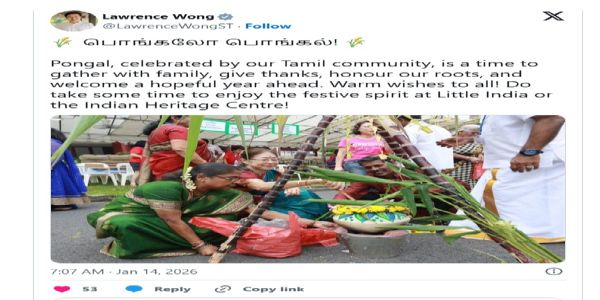 ਸਿੰਗਾਪੁਰ ਦੇ ਪ੍ਰਧਾਨ ਮੰਤਰੀ ਨੇ ਤਾਮਿਲ ਭਾਈਚਾਰੇ ਨੂੰ ਪੋਂਗਲ ਦੀਆਂ ਸ਼ੁਭਕਾਮਨਾਵਾਂ ਦਿੱਤੀਆਂ
