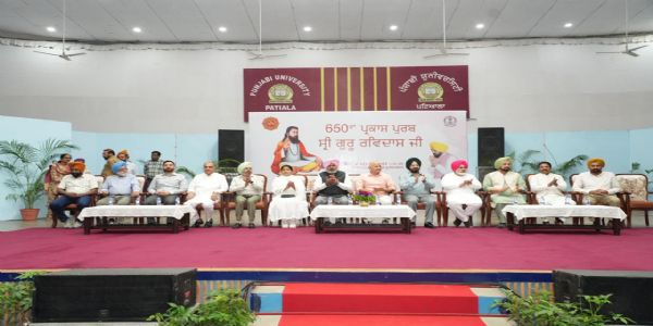 ਸ੍ਰੀ ਗੁਰੂ ਰਵਿਦਾਸ ਜੀ ਦੇ 650ਵੇਂ ਪ੍ਰਕਾਸ਼ ਪੁਰਬ ਮੌਕੇ ਪੰਜਾਬੀ ਯੂਨੀਵਰਸਿਟੀ ‘ਚ ਵਿਚਾਰ ਚਰਚਾ